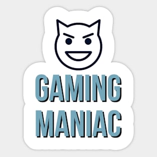 Gaming Maniac Sticker